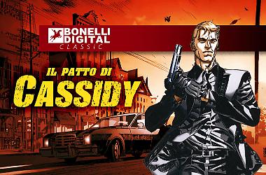 Cassidy arriva su Bonelli Digital Classic!